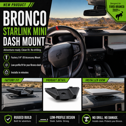Starlink Mini Dash Mount for Ford Bronco Factory 1/4"-20 Accessory Mount