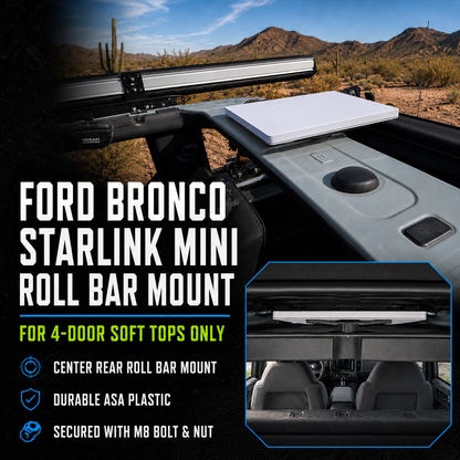 Ford Bronco Starlink Mini Roll Bar Mount for 4-Door Soft Top
