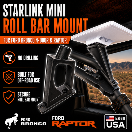 Roll Bar Mount for Bronco 4-Door/Raptor & Starlink Mini